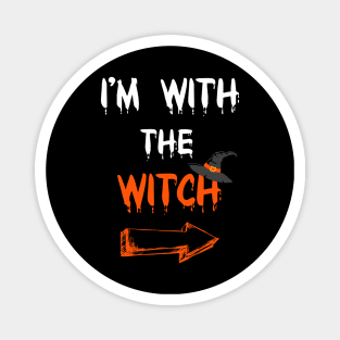 Halloween Shirts For Men I'm With The Witch Funny Halloween T-Shirt Magnet